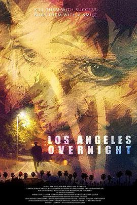《洛杉矶的夜晚》百度云网盘下载.1080P下载.英语中字.(2018)